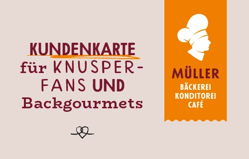 Die Vorderseite der Kundenkarte der Bäckerei Müller – für Knusperfans und Backgourmets